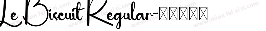 Le Biscuit Regular字体转换